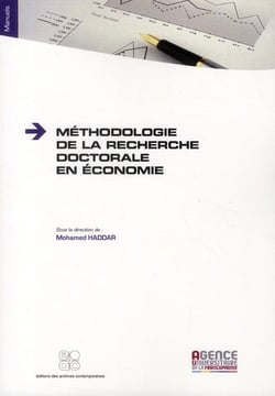 Méthodologie de la recherche doctorale en économie