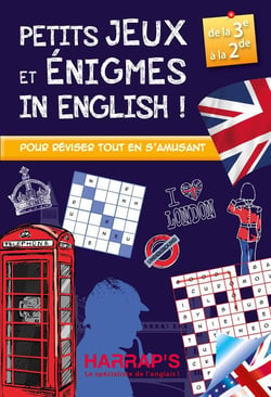Harrap's Cahier de vacances : petits jeux et énigmes in english - 3ème-2nde