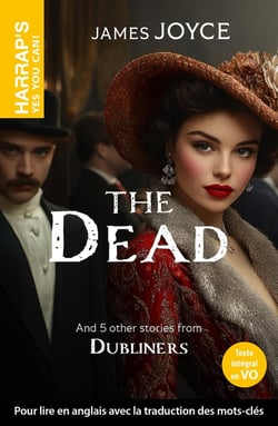 The Dead - And 5 other stories from Dubliners