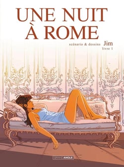Une nuit à Rome Tome 1