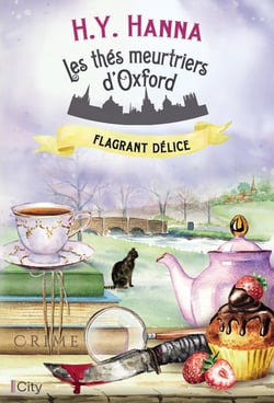 Les thés meurtriers d'Oxford Tome 3 : Flagrant délice