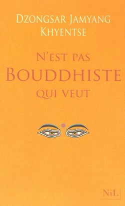 N'est pas bouddhiste qui veut