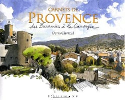 Carnets de provence - des baronnies à la camargue