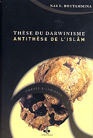 These du darwinisme, antithese de l'islam