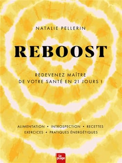 Reboost : redevenez maître de votre santé en 21 jours !