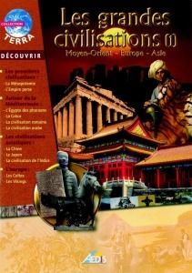 Les grandes civilisations - moyen orient, europe, asie