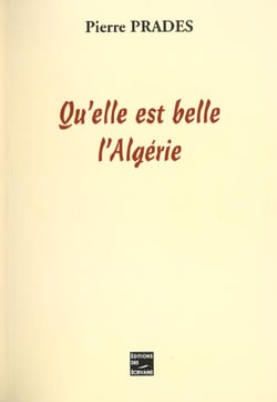 Quelle est belle l'algerie