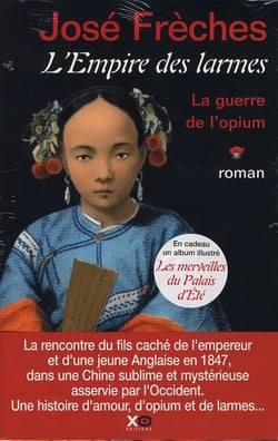 L'empire des larmes Tome 1 - la guerre de l'opium