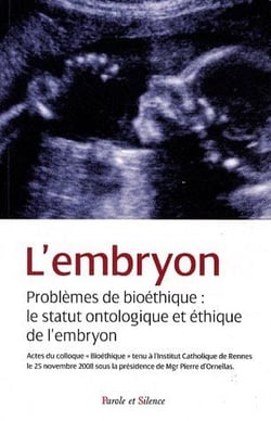 L'embryon, statut ontologique et éthique