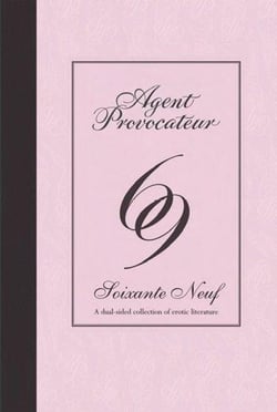 Agent provocateur : soixante neuf