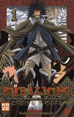Embalming - une autre histoire de frankenstein t.1