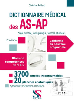 Dictionnaire médical des AS-AP + 20 planches anatomiques (2e édition)