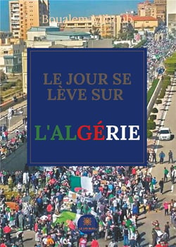 Le jour se lève sur l'Algérie