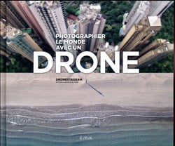 Photographier le monde avec un drone