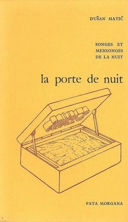 La porte de nuit : Songes et mensonges de la nuit