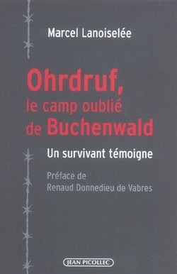 Ohrdruf, le camp oublié de Buchewald : Un survivant témoigne