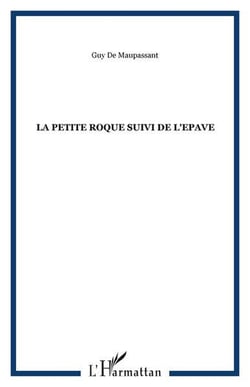La petite roque suivi de l'epave