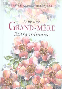 Pour Une Grand Mere Extraordinaire