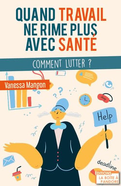 Quand travail ne rime plus avec santé - comment éviter le burn-out ?