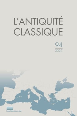 L'antiquité classique n.94/2025