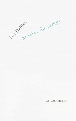 Sorties du temps