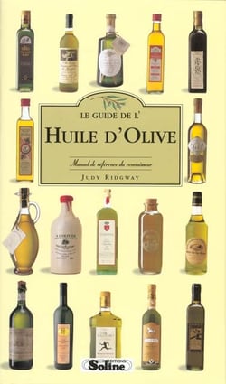 Le guide de l'amateur de l'huile d'olive