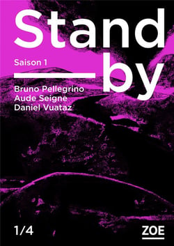 Stand-by - saison 1