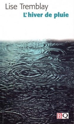 L'hiver de pluie