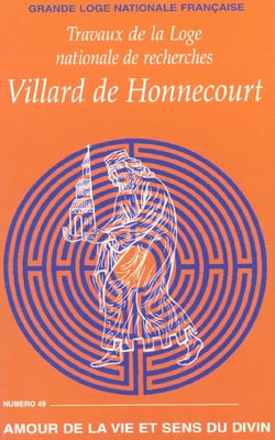 Villard de honnecourt n  49 - amour de la vie et sens du divin