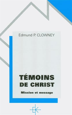 Temoins de christ. mission et message
