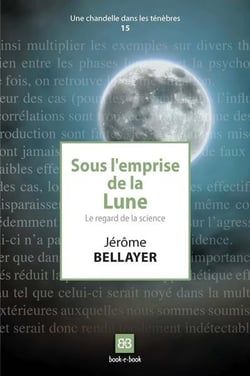 Sous l'emprise de la lune - le regard de la science