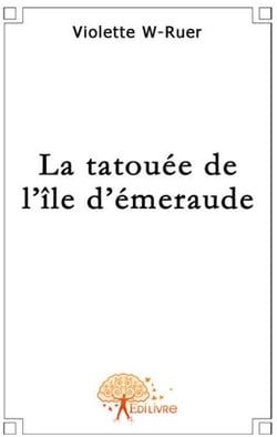 La tatouée de l'île d'émeraude