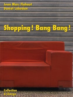 Shopping ! bang bang !