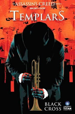 Assassin's Creed - Templars Tome 1 : black cross