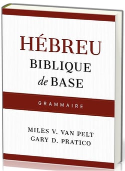 Hébreu biblique de base : Grammaire