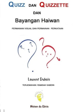 QUIZZ DAN QUIZZETTE : Bayangan Haiwan
