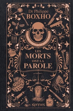 Les morts ont la parole - Edition Prestige