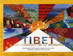 Tibet - les couleurs de la mémoire