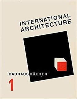 Bauhausbücher 1 : international architecture