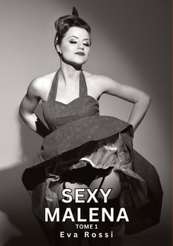 Sexy Malena. Tome 1 : Histoires Érotiques Tabou pour Adultes