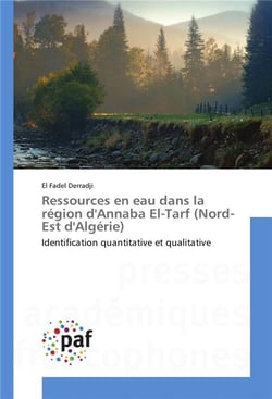 Ressources en eau dans la region d'annaba el-tarf (nord-est d'algerie)