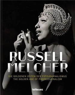 Russel Melcher the golden era of photojournalism