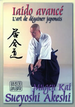 Iaido avancé - l'art de dégainer le katana japonais