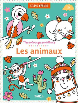 Mes coloriages scintillants - les animaux