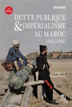 Dette publique et impérialisme au Maroc (1856-1956)