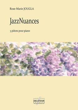JazzNuances : 3 pièces pour piano