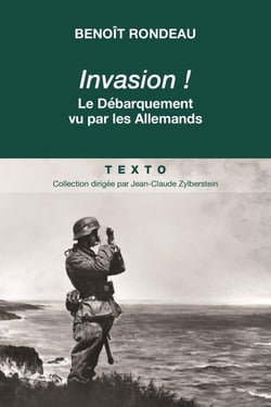 Invasion ! le débarquement vécu par les Allemands
