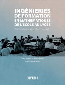 Ingénieries de formation en mathématiques de l'école au lycée : Des réalisations inspirées des Lesson Studies