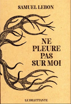 Ne pleure pas sur moi