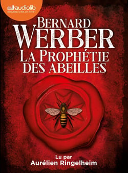 La prophétie des abeilles